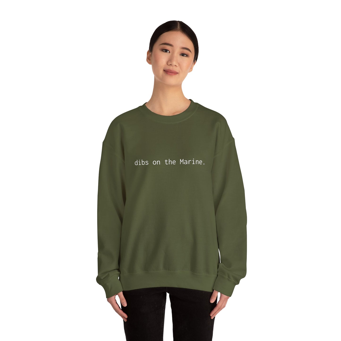 Dibs on the Marine Crewneck Sweatshirt