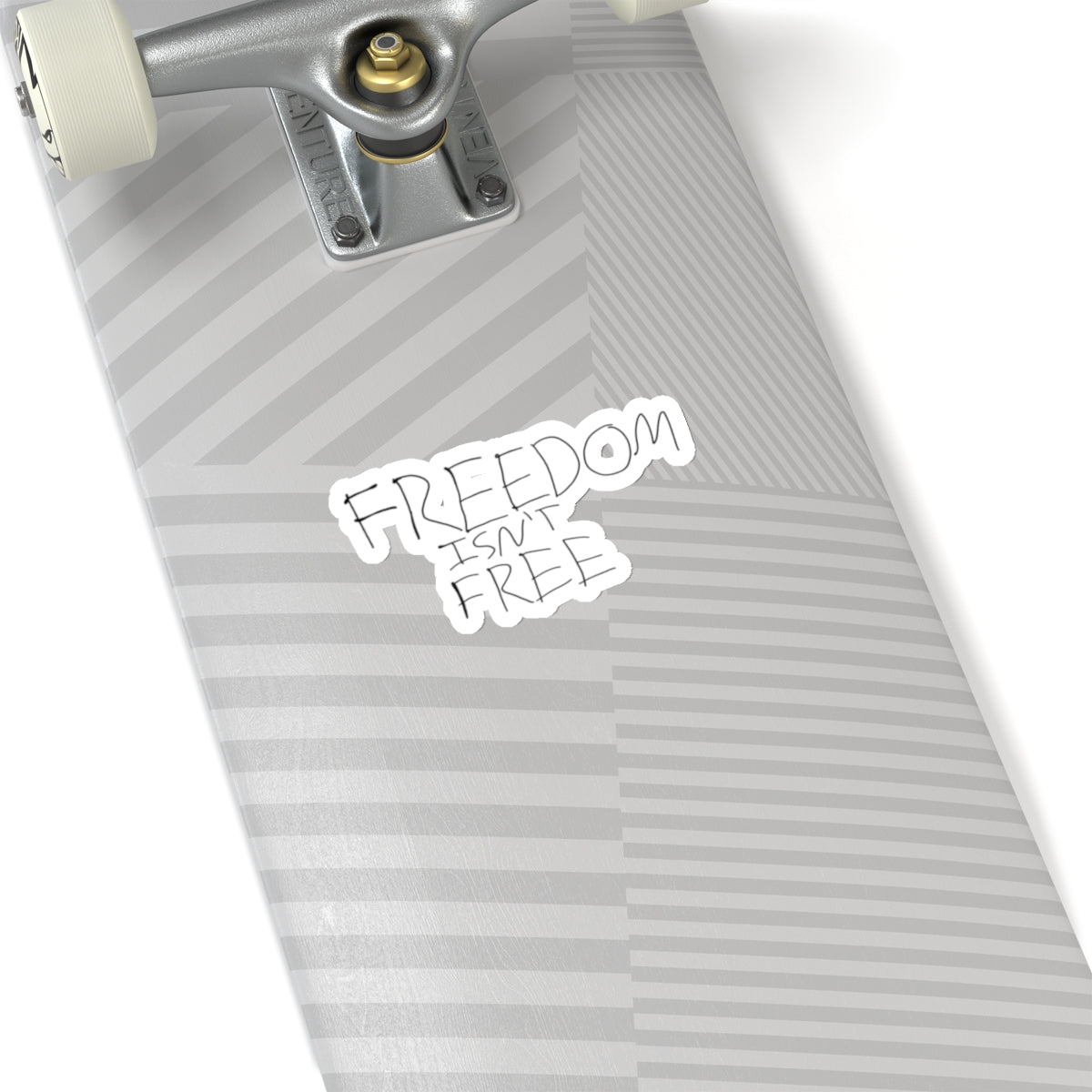 Freedom isn’t free Kiss-Cut Stickers