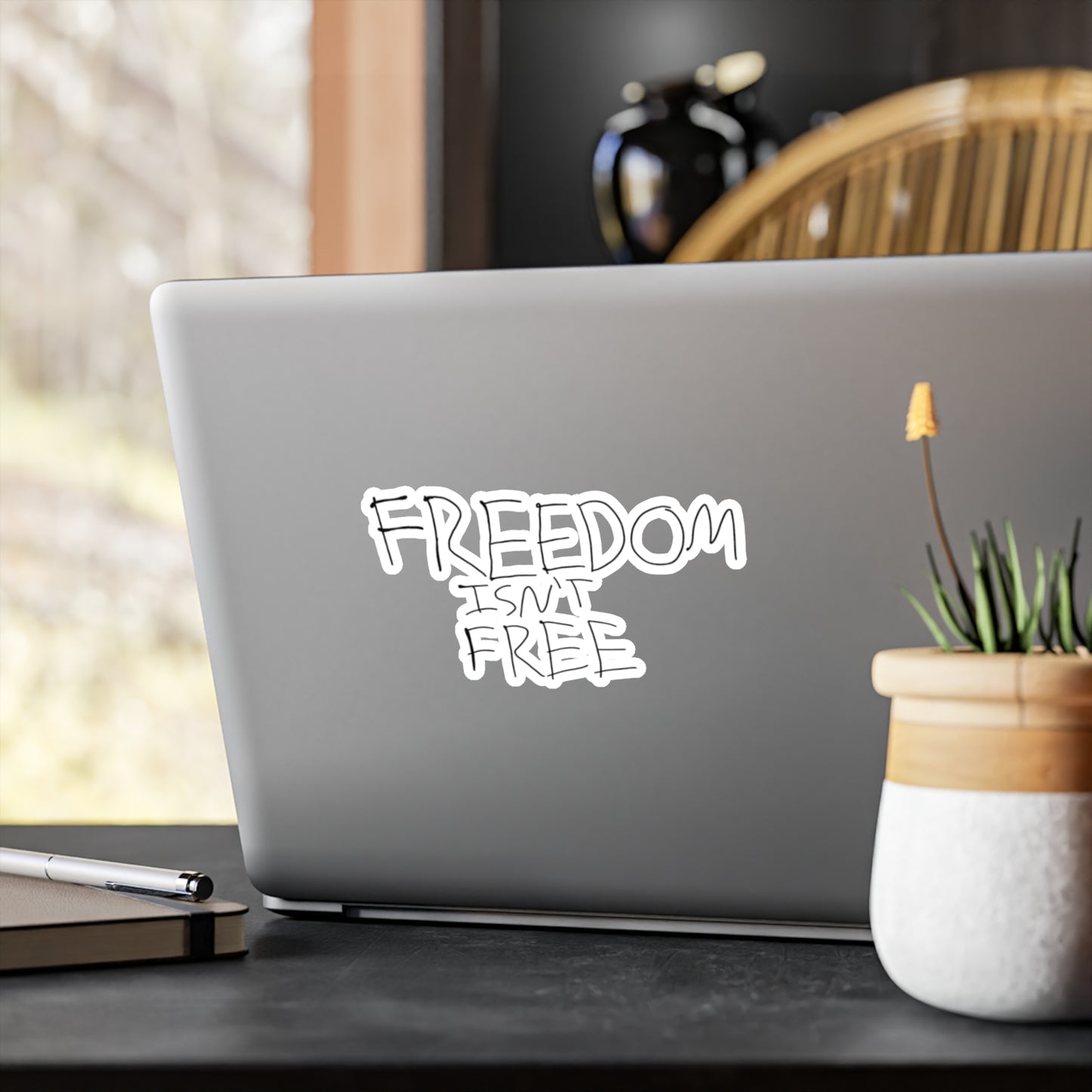 Freedom Isn’t freeKiss-Cut Vinyl Decals