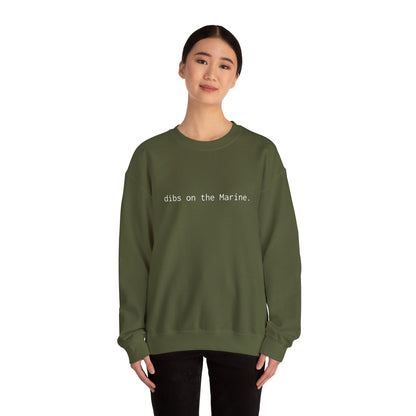 Dibs on the Marine Crewneck Sweatshirt